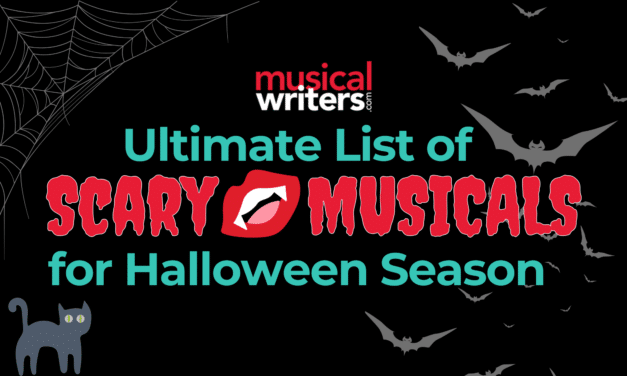 Scary Musicals for the Spooky Season: Shows to Listen to, Watch, or License in October