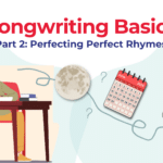 Perfecting the Perfect Rhyme: A Guide for Musical Lyricists